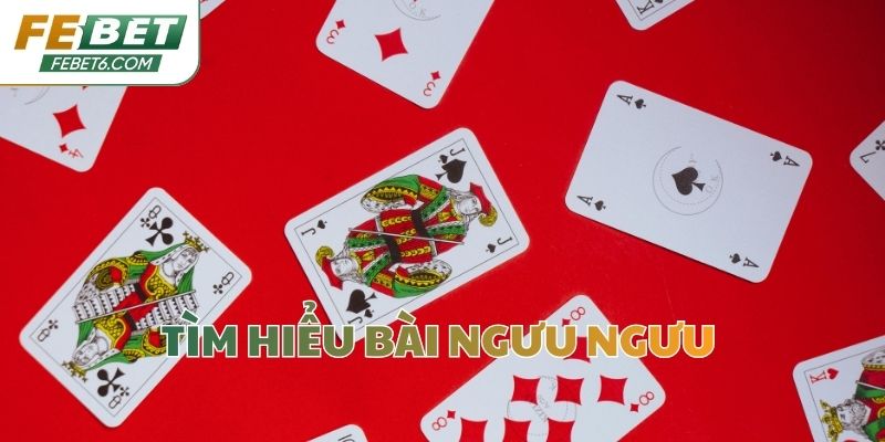 Tìm hiểu bài Ngưu Ngưu